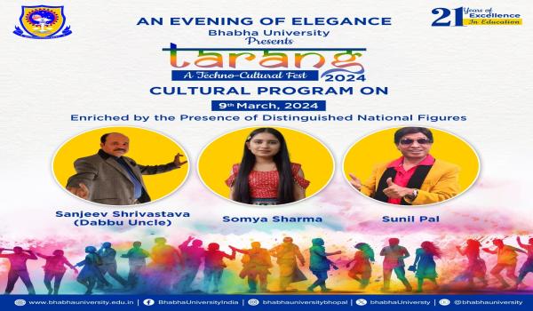 Join the celebration at Bhabha University, Bhopal, as Tarang 2024 unfolds!