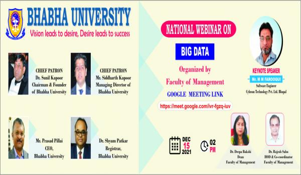 webinar on BIG DATA on 15 Dec 2021 organized by Faculty of Management, Bhabha University ,Bhopal