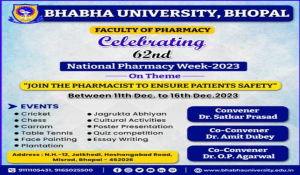 Celebrating 62nd National Pharmacy Week at Bhabha University, Bhopal! 