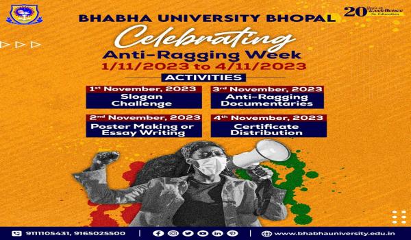 Anti-Ragging Week at Bhabha University, Bhopal, from November 1st to November 4th, 2023